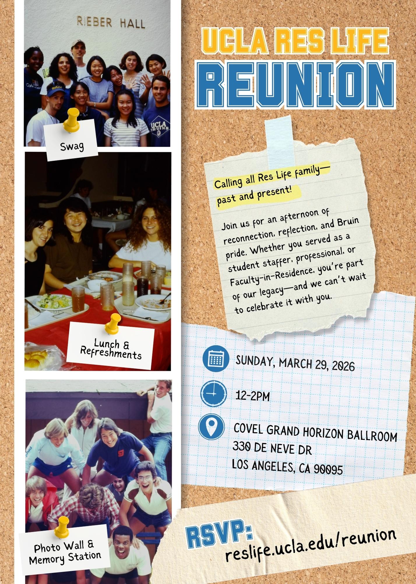 Res Life Reunion Flyer resembling a bulletin board. 3 titled photos are titled on the last including past Res Life programs. Flyer including a title, blurb, the date, time, and location, and RSVP link.