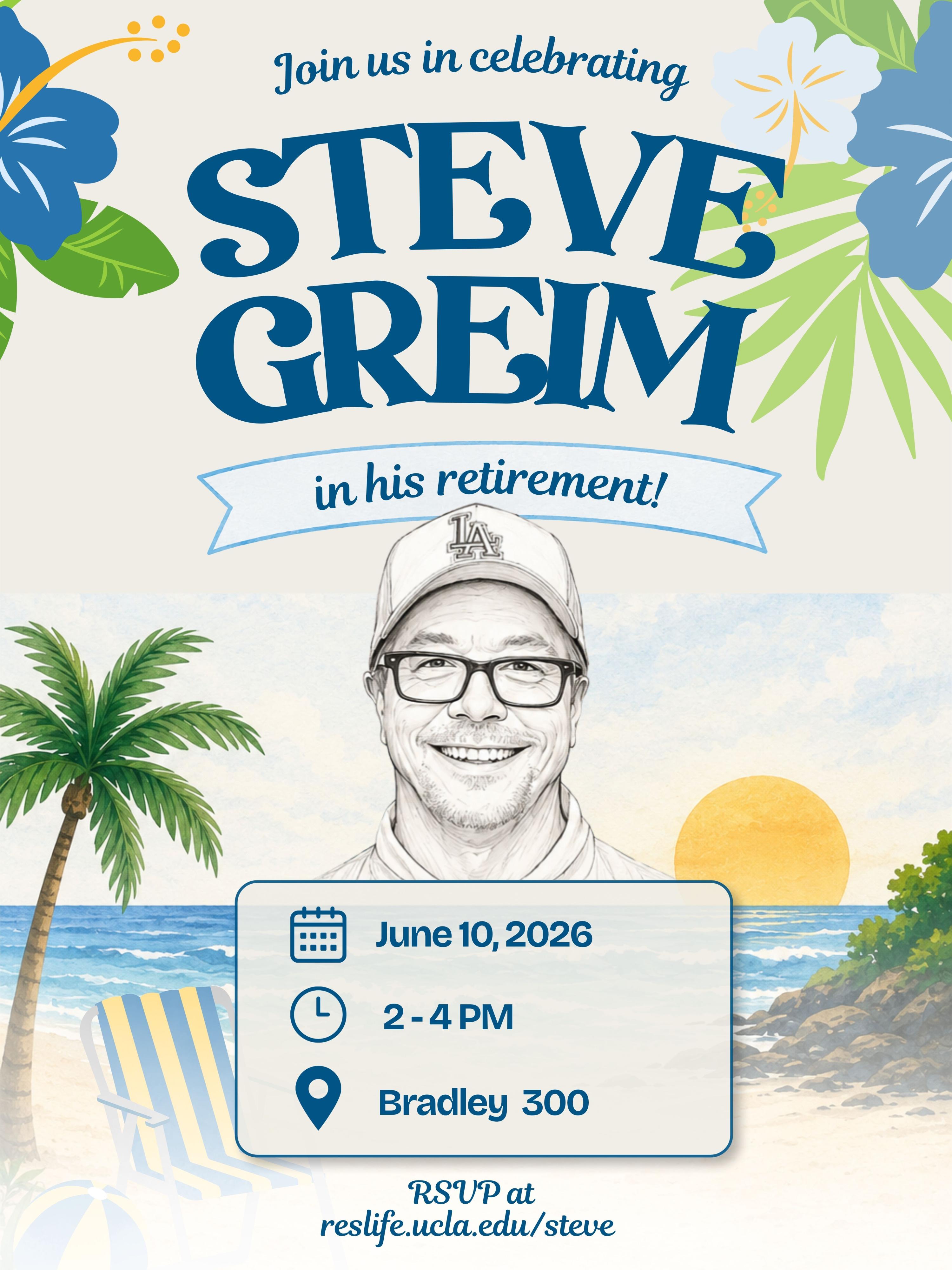 Steve Griem invite for June 10 2026 from 2pm-4pm Bradley 300