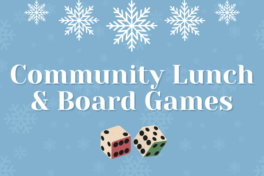 "Community Lunch & Board Games" with images of snowflakes and dice