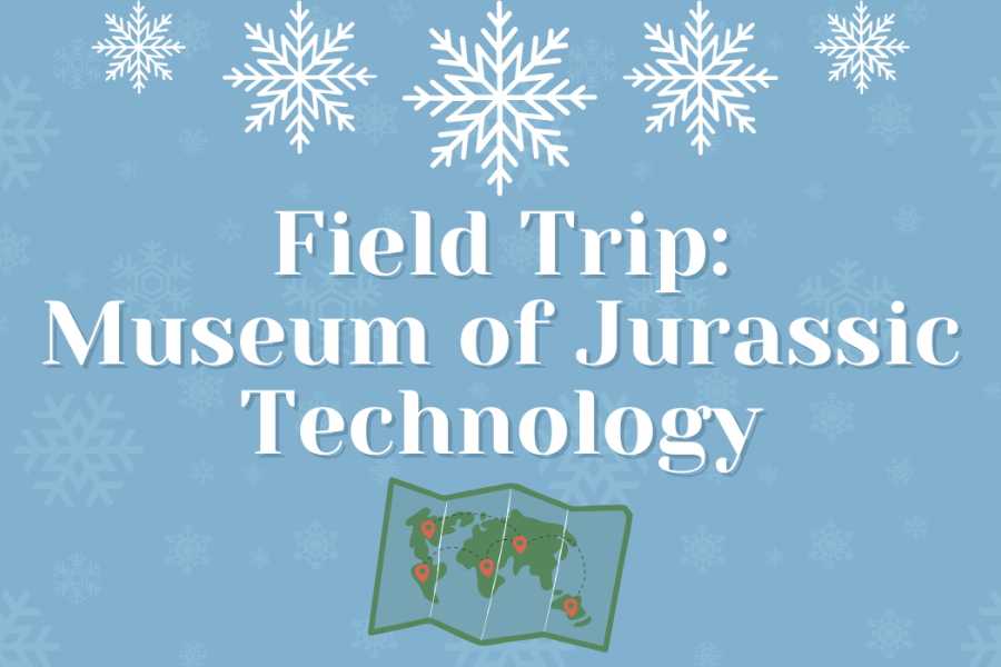 "Field Trip: Museum of Jurassic Technology" with images of snowflakes and a map