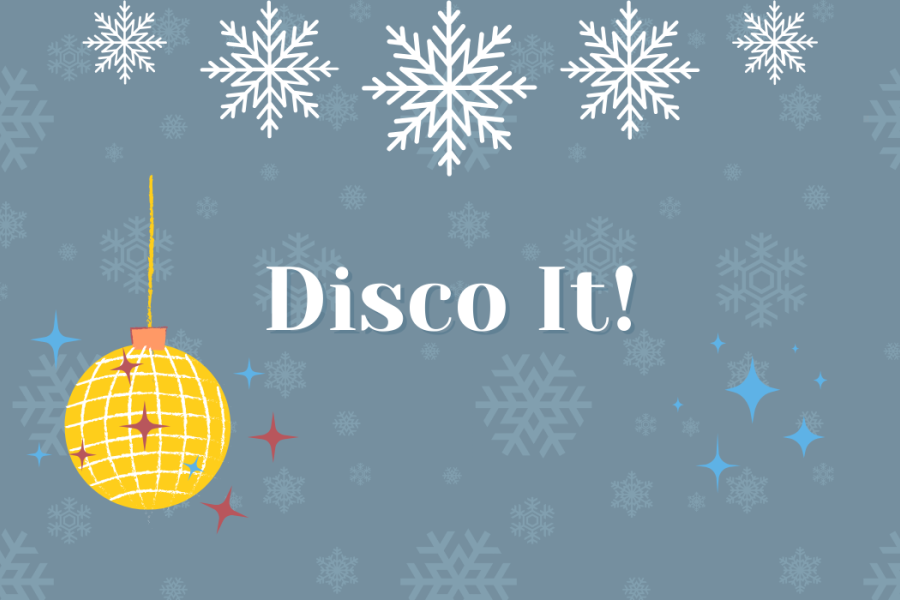 "Disco It" with images of snowflakes and a disco ball